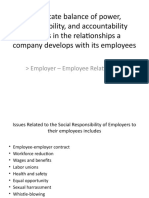 Delicate Balance of Power, Responsibility, and Accountability Resides in The Relationships A Company Develops With Its Employees