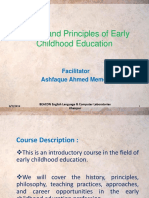 History and Principles of Early Childhood Education: Facilitator Ashfaque Ahmed Memon