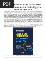 8545202687 CRIE SEU MERCADO NO MUNDO DIGITAL Aprenda a Viver de Ecommerce Com a Estratgia Que Levou Inmeros Negcios Online a Sair Do Zero e Ultrapassar Os R100 Mil Em Vendas Por Ms