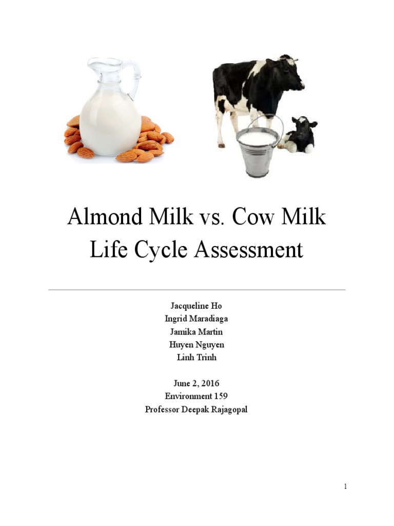 UCLA IOES Almond Milk vs. Cow Milk Life Cycle Assessment (2016