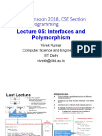 CSE201: Monsoon 2018, CSE Sec1on Advanced Programming: Lecture 05: Interfaces and Polymorphism