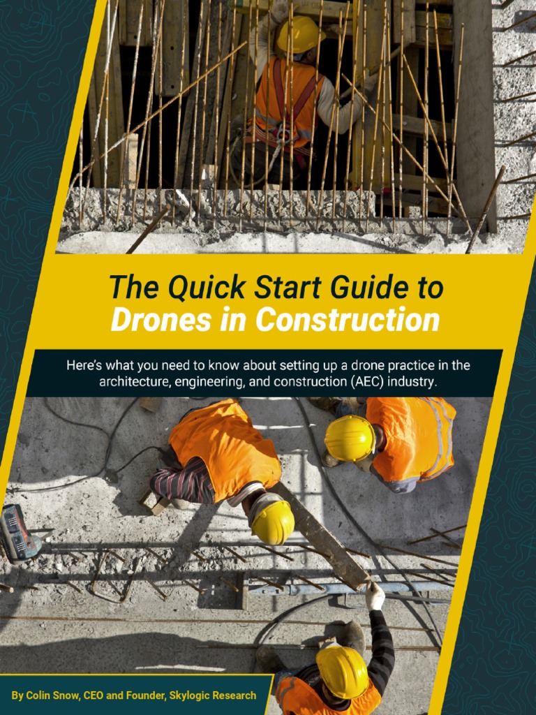 Quick Start Guide To Construction 180406 | PDF | Unmanned Aerial ...