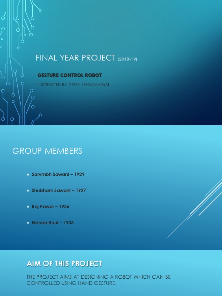 Final Year Project Presentation (Gesture Control Bot) | Download Free ...