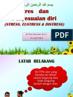 1 - Stres Dan Penyesuaian Diri (Stress, Eustress, & Distress) 2019