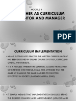 The Teacher As Curriculum Implementor and Manager