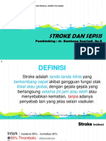 Stroke Dan Sepsis: Pembimbing: Dr. Bambang Supriadi, SP.S