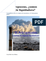 El Antropoceno, ¿Somos La Especie Liquidadora?