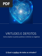 Virtudes e Defeitos 