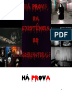 Há Prova Da Existência Do Sobrenatural?