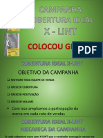 Promoção X-Lint Cobertura Cariri