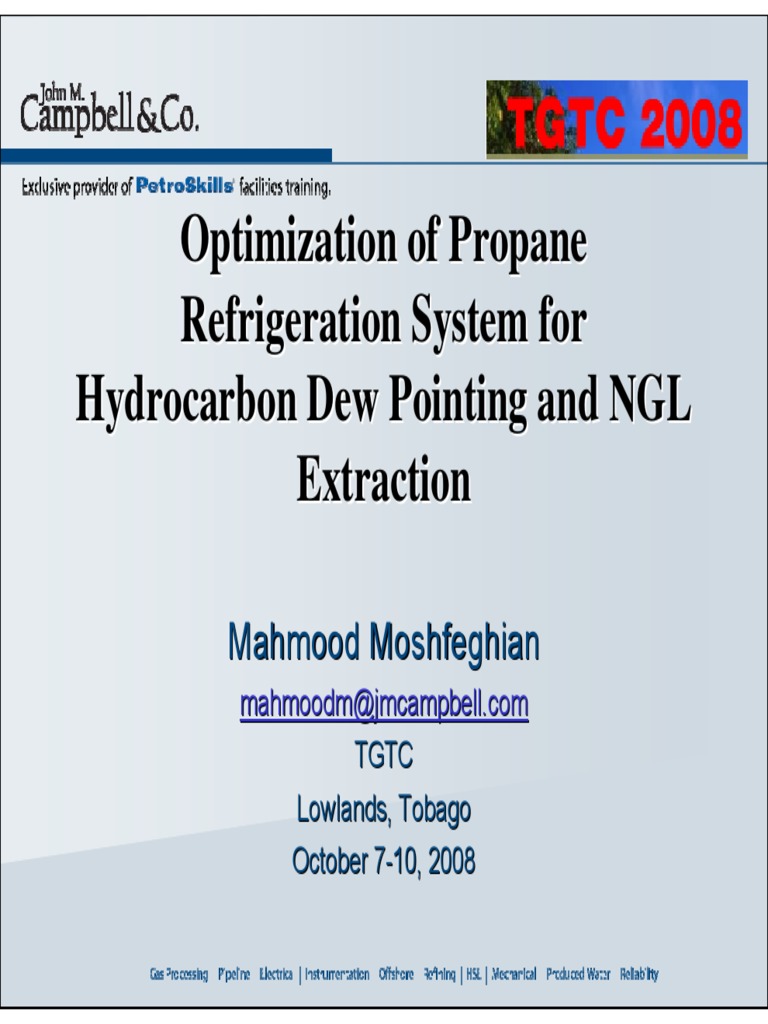 Optimization of Propane Refrigeration System For Hydrocarbon Dew by