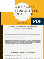 Clasificarea Ramelor Si Tipul Lentilelor