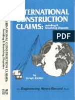 International Construction Claims - Avoiding and Resolving Disputes - by Irvin E. Richter