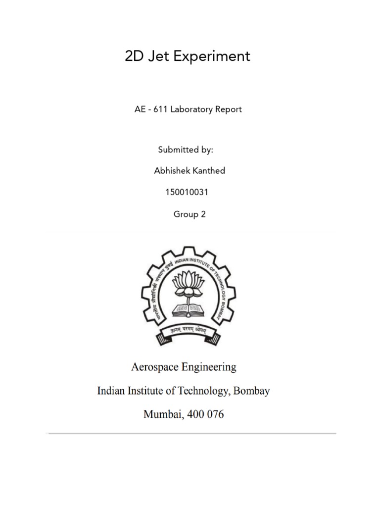 2D Jet Experiment: AE - 611 Laboratory Report | PDF | Jet Engine ...