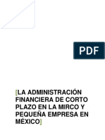 Administración Financiera de Corto Plazo en La Micro y Pequeña Empresa en México