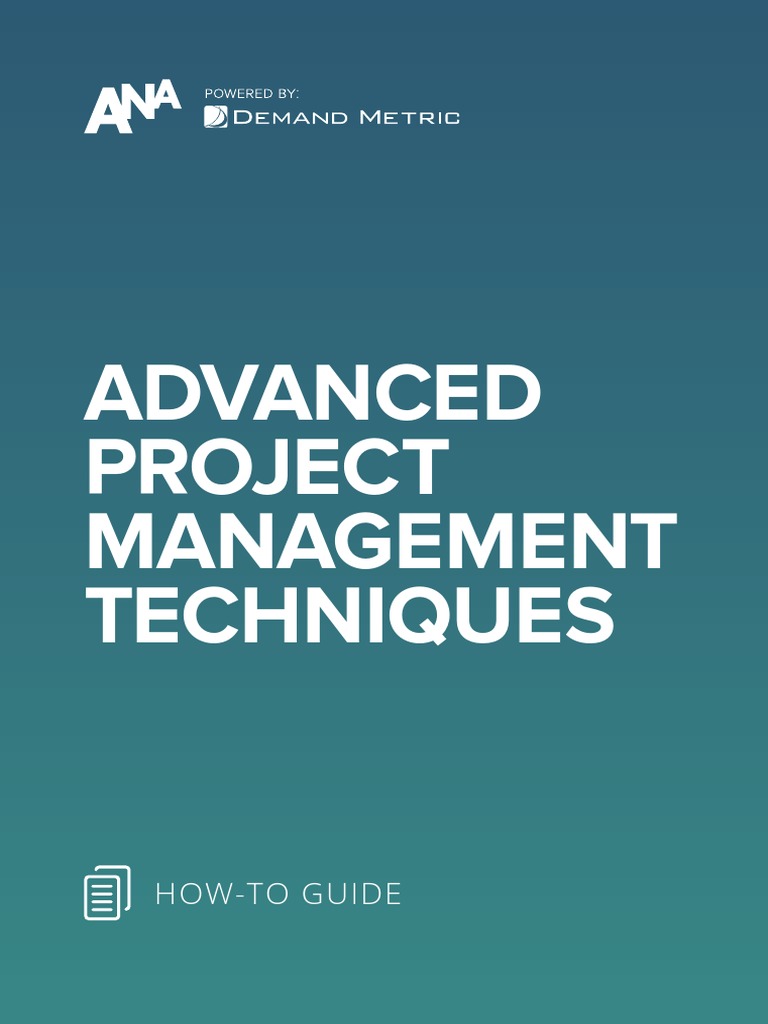 ANA Advanced Project Management Techniques | PDF | Project Management ...