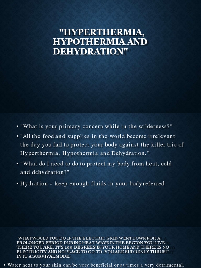 Hyperthermia, Hypothermia and Dehydration PDF Hyperthermia Dehydration