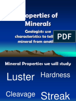 Properties of Minerals: Geologists Use Characteristics To Tell One Mineral From Another