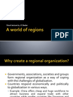 Benefits of Regional Organizations