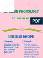 English Phonology: By: Nur Irfani