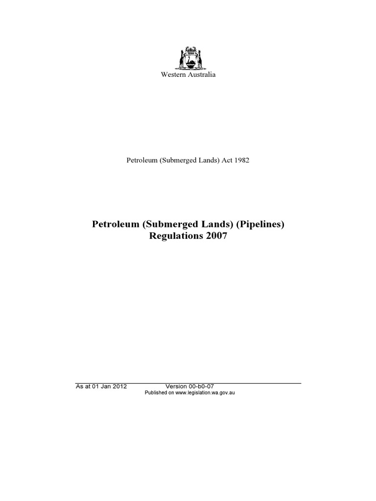 Petroleum (Submerged Lands) (Pipelines) Regulations 2007 Western