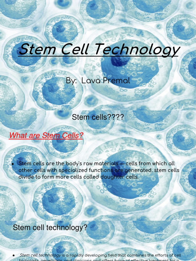 Understanding Stem Cell Technology | PDF