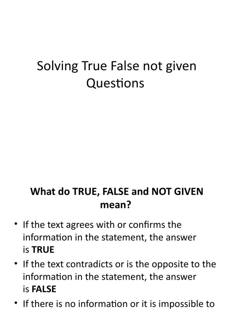 True/False/Not Given Strategies for IELTS | PDF | Chili Pepper ...