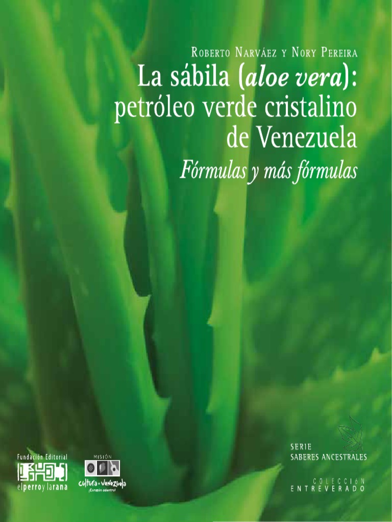 La Sabila Aloe Vera Petroleo Verde Cristalino de Venezuela | PDF | Vitamina  | Metabolismo