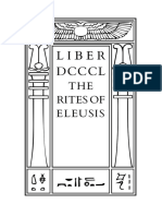 Crowley et. al. -- Liber DCCCL, The Rites of Eleusis