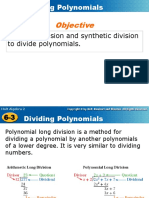 Objective: Use Long Division and Synthetic Division To Divide Polynomials