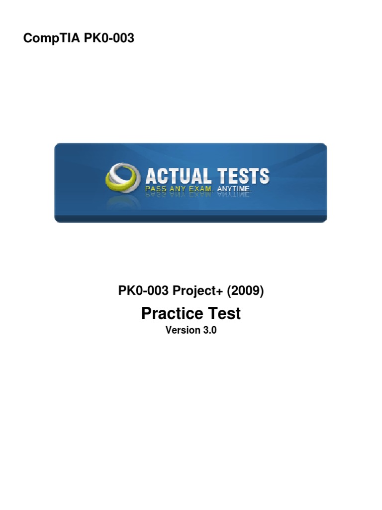 CompTIA PK0-003 Project+ Practice Test | PDF | Project Management ...