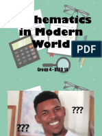 Mathematics in Modern World: Group 4 - BEED 1A