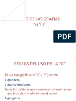 Uso de Las Grafias "GYJ"
