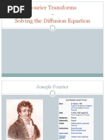 Fourier Transforms - Solving The Diffusion Equation