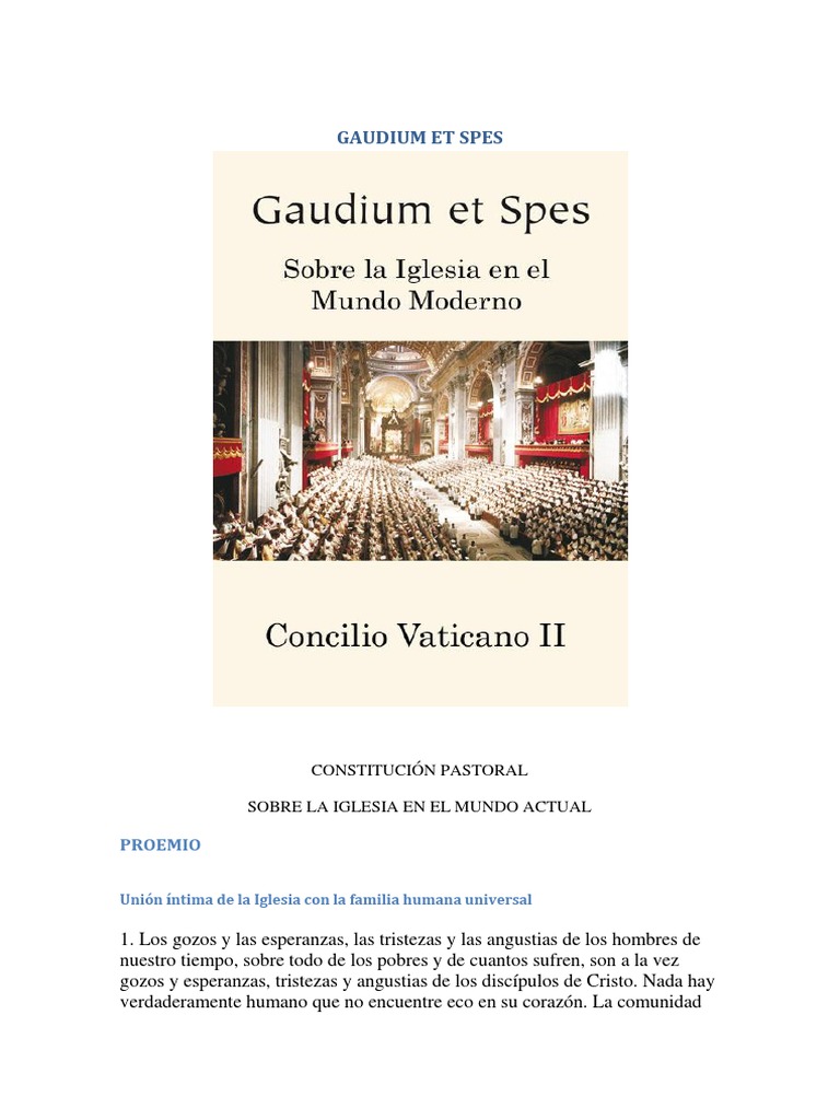 Gaudium et spes “Los gozos y las esperanzas, las tristezas y