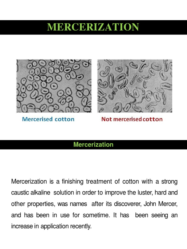 Cotton Mercerization Process Explained | PDF | Sodium Hydroxide | Fibers