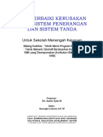 Memperbaiki Kerusakan Pada Sistem Penerangan Dan Sistem Tanda