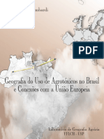 Geografia Do Uso de Agrotóxicos No Brasil e Conexões Com a União Europeia
