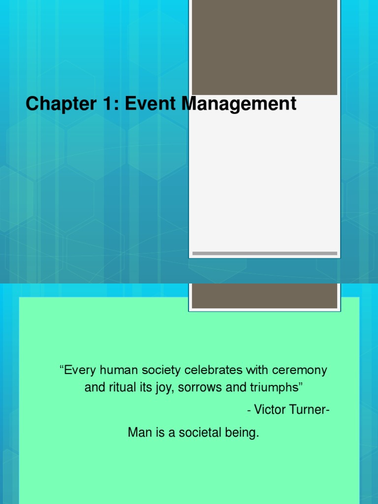 An Introduction to Event Management Defining Events, Types of Events