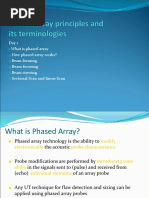 Day 1 What Is Phased Array How Phased Array Works? Beam Forming Beam Focusing Beam Streeing Sectorial Scan and Linear Scan