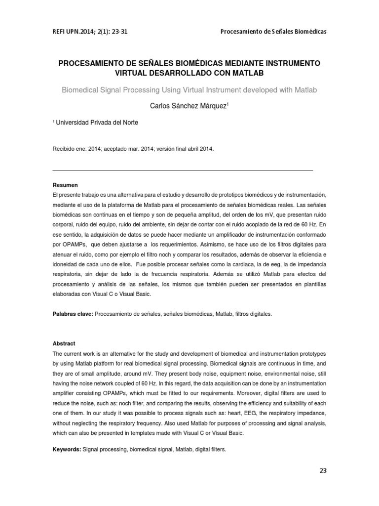 Biomedical Signal Processing Using Virtual Instrument developed with Matlab Processing