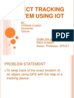 Object Tracking System Using Iot: BY: Charan Kumar Shankar Tarun