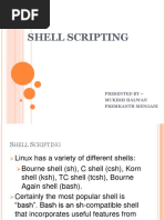 Shell Scripting: Presented by - Mukesh Halwan Premkanth Mengani