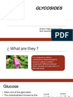 Glycosides: Andres Felipe Dueñas Ortiz Ariel Jaramillo