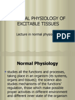 General Physiology of Excitable Tissues: Lecture in Normal Physiology