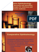 Comparative Ophthalmology - : Scientific Discovery and Innovation Create Synergies For Veterinary and Human Medicine