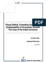 Fiscal Deficit, Crowding Out, and The Sustainability of Economic Growth: The Case of The Indian Economy
