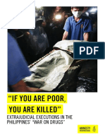 "If You Are Poor, You Are Killed" - Extrajudicial Executions in The Philippines' "War On Drugs" by Amnesty International