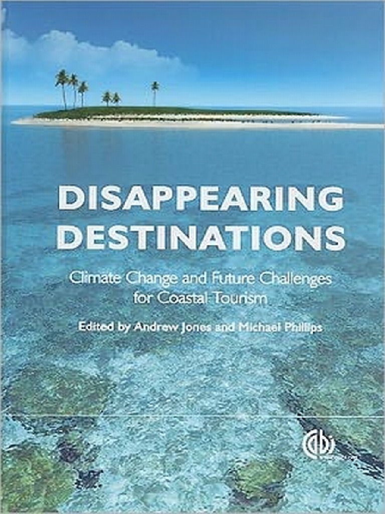 DISAPPEARING DESTINATIONS Climate Change and Future Challenges For ...