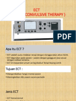 ECT (Electro Convulsive Therapy)